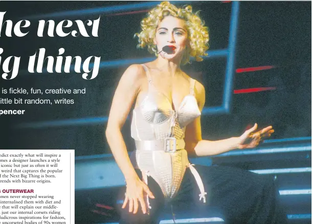  ?? PHOTO / GETTY IMAGES ?? Madonna shocked and inspired with her Gaultier creation during her 1990 Blond Ambition tour.