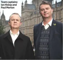  ??  ?? Team captains: Ian Hislop and Paul Merton