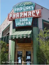  ?? ?? Fair Oak's Pharmacy, Pasadena