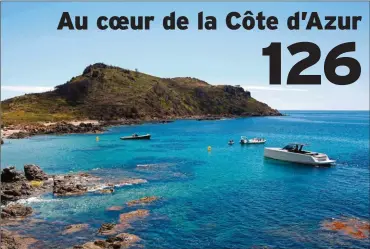  ??  ?? Entre le cap Taillat et le cap Bénat, nous vous convions à (re) découvrir l’une des plus belles côtes de la Provence maritime.