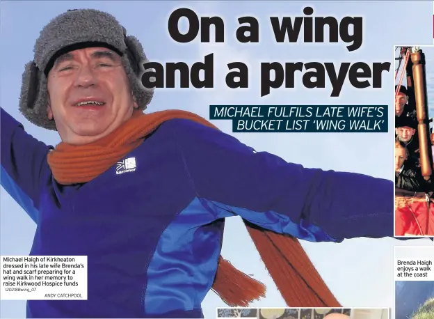  ?? ANDY CATCHPOOL ?? Michael Haigh of Kirkheaton dressed in his late wife Brenda’s hat and scarf preparing for a wing walk in her memory to raise Kirkwood Hospice funds 120218Bwin­g_07