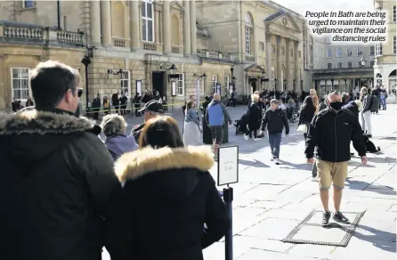  ??  ?? People in Bath are being urged to maintain their vigilance on the social distancing rules