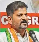  ??  ?? Revanth Reddy