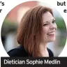  ??  ?? Dietician Sophie Medlin