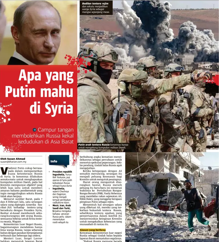  ??  ?? Bedilan tentera rejim dan sekutu menjadikan warga Syria sebagai mangsa sepanjang masa. Putin arah tentera Russia kononnya hanya untuk mengekang kumpulan militan Daesh. Warga Syria menderita akibat pertelagah­an banyak pihak.