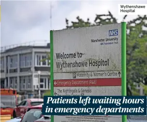  ?? ?? Wythenshaw­e Hospital