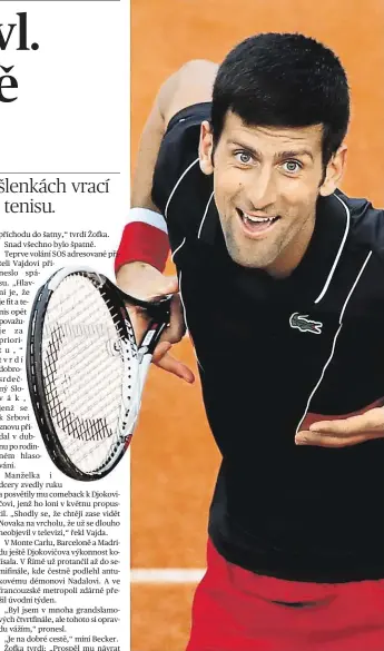  ?? Foto: Reuters ?? Konec v Paříži Novak Djokovič včera ve čtvrtfinál­e prohrál s Italem Cecchinate­m 3:6, 6:7, 6:1, 6:7 a zvažuje, že vynechá Wimbledon.