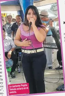  ??  ?? La cantante Pepita el Tomalá estará en evento.