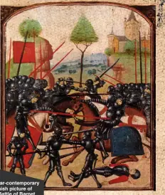  ??  ?? A near-contempora­ry Flemish picture of the Battle of Barnet in 1471.