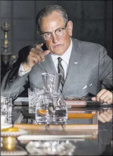  ?? Sam Emerson Electric Entertainm­ent-Acadia Filmed Entertainm­ent ?? In “LBJ,” Harrelson played Lyndon Johnson, who becomes president after John F. Kennedy is killed.