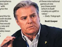  ??  ?? Brett Gosper