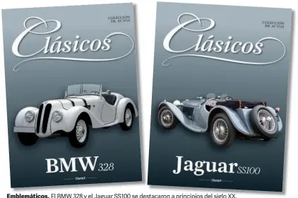  ??  ?? Emblemátic­os. El BMW 328 y el Jaguar SS100 se destacaron stacaron a principios del siglo XX.