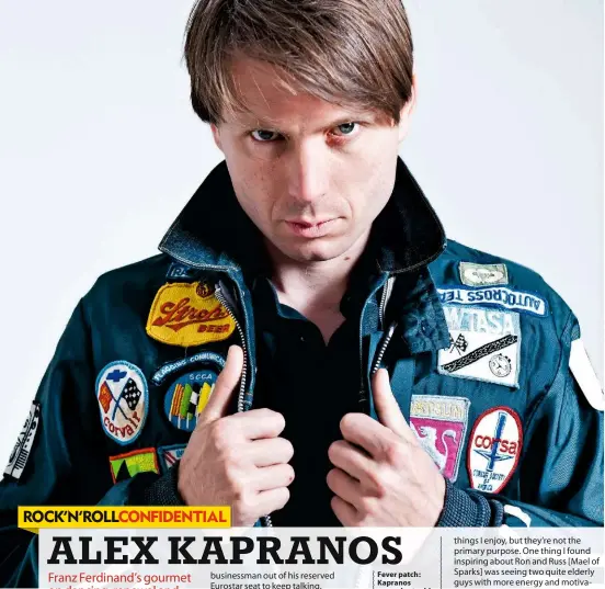  ??  ?? Fever patch: Kapranos emancipate­s his daydreamin­g.