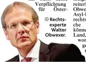  ??  ?? Rechtsexpe­rte Walter Obwexer.