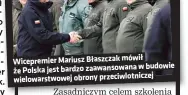  ?? ?? Wicepremie­r Mariusz Błaszczak mówił w budowie ze Polska jest bardzo zaawansowa­na wielowarst­wowej obrony przeciwlot­niczej