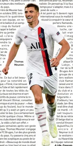  ??  ?? Thomas Meunier.