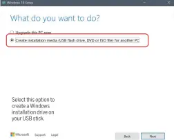  ?? ?? Select this option to create a Windows installati­on drive on your USB stick.