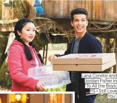  ??  ?? Lana Condor and Jordan Fisher in ‘To All the Boys: PS I Still Love You’.