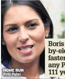  ??  ?? HOME RUN Priti Patel