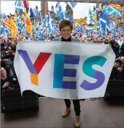  ??  ?? Nicola Sturgeon has made independen­ce her goal