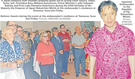  ?? Pictures: JONACANI LALAKOBAU Picture: JONACANI LALAKOBAU ?? Bottom: Guests during the event at the ambassador’s residence at Tamavua, Suva last Friday.
Japanese Ambassador to the Republic of Fiji, Rokuichiro Michii.
