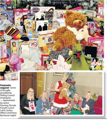  ??  ?? Fantastic support Some of the gifts provided by Stirling Council employees — represente­d by Janice Fanning, Pamela Forsyth, Lynne Laird, Lauren Wilson and Fiona Buchanan (right)