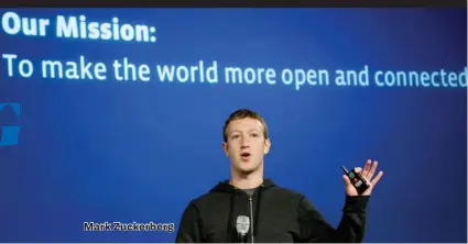  ??  ?? Mark Zuckerberg