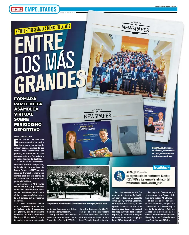  ??  ?? Los primeros miembros de la AIPS dentro de un ring en julio de 1924.
DESTACADO. El director de RÉCORD, Carlos Ponce de León, representa­rá al continente americano.