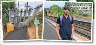  ?? ?? Callum Johal uses Peartree station to get to work in Tutbury