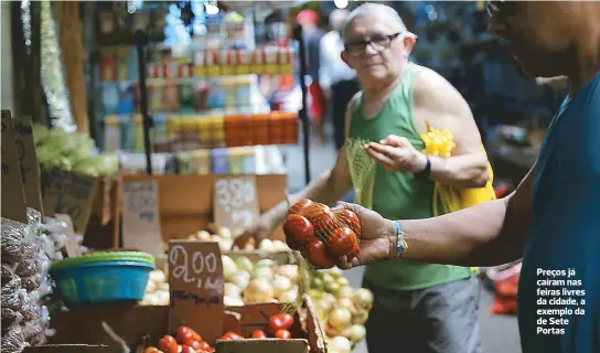  ??  ?? Preços já caíram nas feiras livres da cidade, a exemplo da de Sete Portas