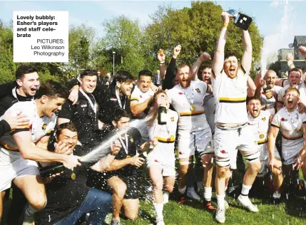  ?? PICTURES: Leo Wilkinson Photograph­y ?? Lovely bubbly: Esher’s players and staff celebrate