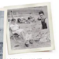  ??  ?? Left: Michael’s parents John William and Freda Rose Parkinson; (above) Michael with his parents, Scarboroug­h, 1938