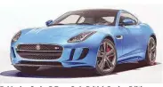  ??  ?? Exklusive Serie: F-Type S als British Design Edition