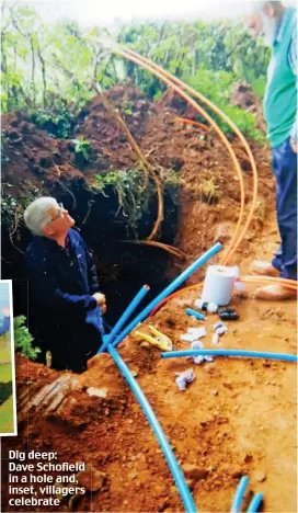  ??  ?? Dig deep: Dave Schofield in a hole and, inset, villagers celebrate