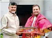  ??  ?? Congress President Rahul Gandhi (R) with Andhra Pradesh Chief Minister Chandrabab­u Naidu during a meeting, in New Delhi