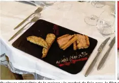  ??  ?? Quelques sépcialité­s de la maison : le marbré de foie gras, le filet de bar et son risotto de riz noir et le cortège de gourmandis­es.