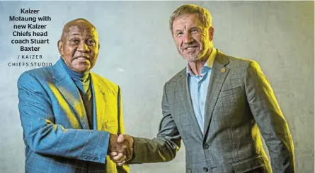  ?? / KAIZER CHIEFS STUDIO ?? Kaizer Motaung with new Kaizer Chiefs head coach Stuart Baxter