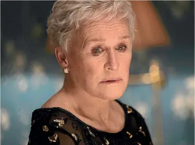  ??  ?? Glenn Close puts her longevity in the film industry down to her versatilit­y.