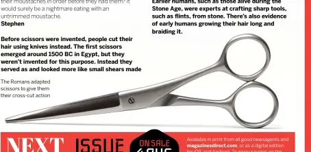  ?? ?? The Romans adapted scissors to give them their cross-cut action