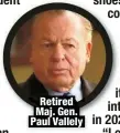  ?? ?? Retired Maj. Gen. Paul Vallely