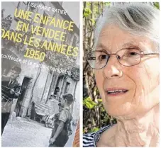  ??  ?? Lisette Ratier dédicacera son livre le 7 avril à la mairie.