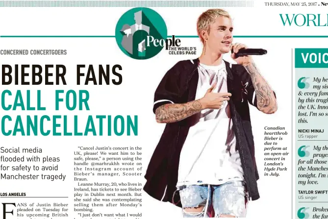  ??  ?? Canadian heartthrob Bieber is due to perform at an open-air concert in London’s Hyde Park in July.