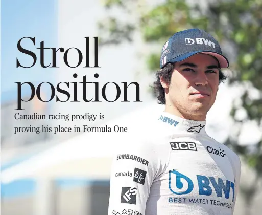  ?? MARK THOMPSON GETTY IMAGES ?? Lance Stroll has gone from racing go-karts outside Montreal to driving some of the world’s fastest vehicles on the Formula One circuit.