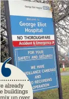  ??  ?? George Eliot Hospital has requested funding
