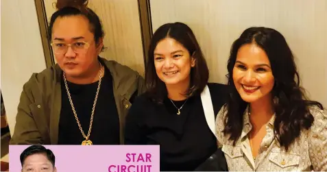  ??  ?? Shandii Bacolod, Meryll Soriano and Iza Calzado