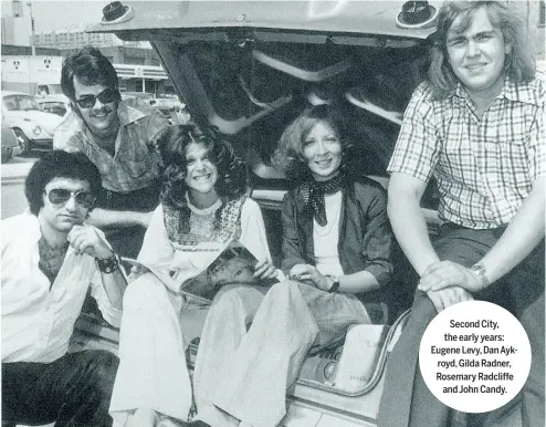  ??  ?? Second City, the early years: Eugene Levy, Dan Aykroyd, Gilda Radner, Rosemary Radcliffe and John Candy.