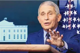  ?? SUSAN WALSH/ASSOCIATED PRESS ?? Dr. Anthony Fauci, director of the National Institute for Allergy and Infectious Diseases, speaks during a news conference with the coronaviru­s task force at the White House.