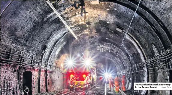  ?? Rhodri Clarke ?? &gt; Electrific­ation work under way in the Severn Tunnel