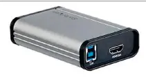  ??  ?? Beherrscht ein Gerät UVC, lassen sich Videosigna­le auf den Rechner aufnehmen. Vielfach benötigen Sie einen Adapter, der die Signale von HDMI auf USB umsetzt.