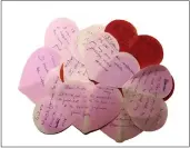  ?? COURTESY OF SCOTT MARCUS ?? Pictured are some of the heart-shaped messages from a group led by Jean Fowler.